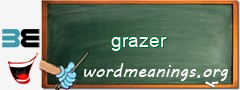 WordMeaning blackboard for grazer